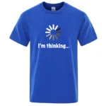 Men's T-shirt High Quality Cotton Blend Funny I‘m Thinking Printed Casual Loose Streetwear Cool Men T Shirt O-neck Male Top Tees - Image 4